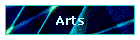 Arts